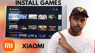 How to install games in xiaomi google tv