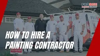 How to Hire A Painting Contractor | ProRise Painting Services in Vancouver