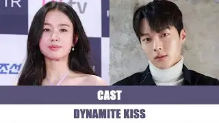 Dynamite Kiss (2025) | Dynamite Kiss Cast | 키스는 괜히 해서