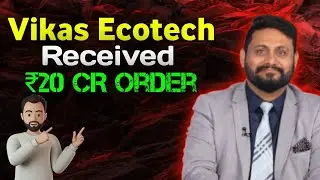 Vikas Ecotech Share Latest News Today | Vikas Ecotech Share Future | Vikas Ecotech Share Target