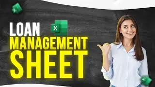 Excel Loan Sheet Management | Loan Tracker Excel Sheet | Easy EMI Calculator Repayment Schedule
