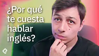 Por esta raz&oacute;n te cuesta hablar ingl&eacute;s fluido