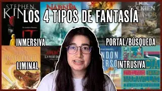 los 4 tipos fundamentales de la fantasía (o cómo se crea la magia)