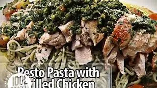 Idol sa Kusina: Pesto Pasta with Grilled Chicken