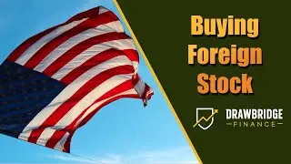 Buying Foreign Stocks - Hot stocks Worth buying!