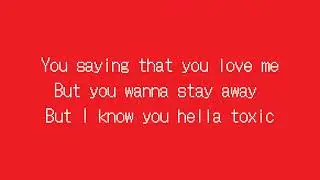 NDA-Toxic (feat. Wayne Wanay) [Lyric Video]