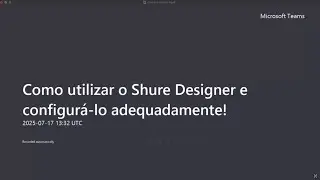 Como utilizar o Shure Designer e configur&aacute;-lo adequadamente!
