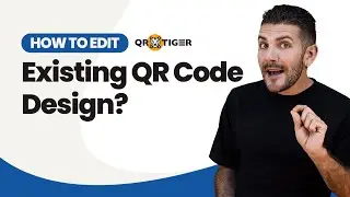 How to Update Your QR Code Design for Rebranding with QR TIGER