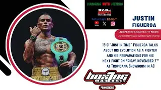 Undefeated Atlantic City Boxer talks about evolution as a fighter: Justin Figueroa joins 10-25-25