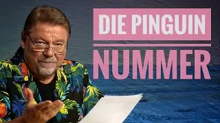 J&uuml;rgen von der Lippe - Die Pinguin-Nummer