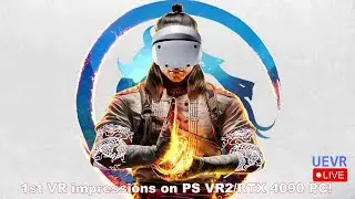 MORTAL KOMBAT 1 in VR! Testing on PlayStation VR2 PC Live UEVR Gameplay!