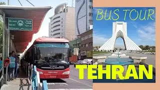 Tehran City Iran, Metro Bus tour