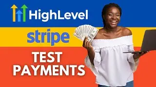 How To Create Test Order Go Highlevel | Test Stripe Payment