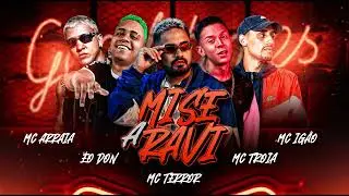 MC TR&Oacute;IA, MC TERROR, &Eacute; O DON, MC ARRAIA E MC IG&Atilde;O - A MISERAVI