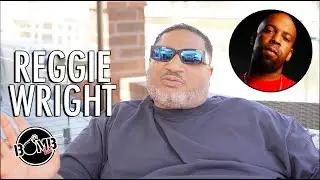 Reggie Wright Remembers Young Noble, RIP!