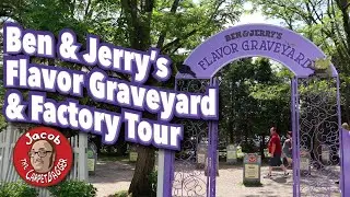 Ben and Jerry's Flavor Graveyard and Factory Tour