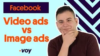 Best Facebook Ad Format in 2021| Video Ads or Image Ads?