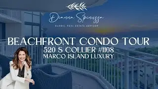 SOLD | Beachfront Condo Tour | 520 S Collier Blvd #1108, Marco Island | 3 Bed, 3 Bath | $2.25M