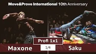 Saku vs. Maxone | 1/4 | Profi 1x1 @ Move&Prove &laquo;10th Anniversary&raquo;