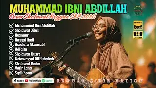 SHOLAWAT MUHAMMAD IBNI ABDILLAH REGGAE CHILL HEALING 2026 | VIRAL TIK TOK 2026