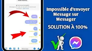 Comment r&eacute;soudre l'impossibilit&eacute; d'envoyer un message sur Messenger (nouvelles r&egrave;gles)