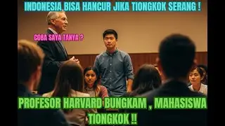 Saat Mahasiswa Tiongkok Menantang Profesor Harvard tentang Indonesia