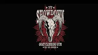 GOAT Climbing - 77 Showdown - Open Finals (2026)