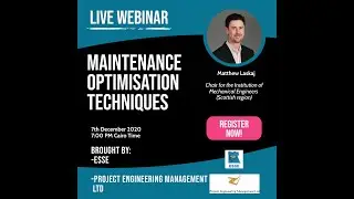 ESSE Webinar Series: Maintenance Optimisation Techniques
