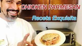CHICKEN PARMESAN, Pollo Parmesano, como hacerlo paso a paso.
