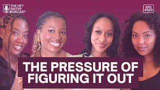 The Pressure of Figuring It Out