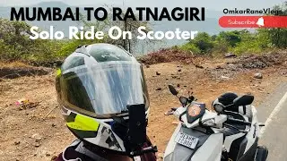 कोंकण | Mumbai To Ratnagiri | Konkan Ride | Solo Ride on Scooter | Suzuki Avenis 125 | Moto Vlog