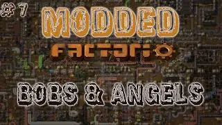 Factorio-Bobs & Angels Mods Ep 7 (outdated)