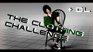 [MMD] Clothes Challenge [Original Motion +DL]