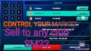 SM22. How to sell players Without refusals||Soccermanager 2022