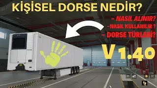 ETS 2 - KİŞİSEL DORSE NEDİR ???