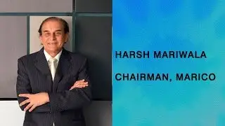 Full Interview with Harsh Mariwala, Chairman, Marico Ltd