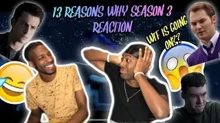 WHAT'S GOING ON?? Top 10 Moments from 13 Reasons Why Season 3 [REACTION]