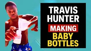 Travis Hunter | Making {Baby Bottles}