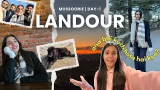 Vlog-5 | Iss kamre me kuch toh alag hai 😳 | Landour | Mussoorie