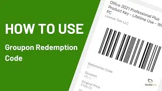 How to Use Groupon Redemption Code on LicenseTom.com