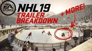 NHL 19 NEWS | TRAILER BREAKDOWN, PLAYER BUILDS, FRANCHISE + MORE!