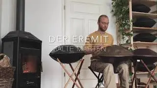 Der Eremit | Malte Marten | Handpan Meditation