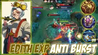 REKOMENDASI BUILD DAN EMBLEM TOP EDITH EXP LANE, ANTI DAMAGE BURST MAGIC - Mobile Legends Indonesia