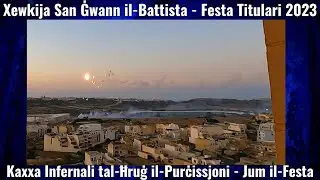 𝐊𝐚𝐱𝐱𝐚 𝐈𝐧𝐟𝐞𝐫𝐧𝐚𝐥𝐢 𝐭𝐚𝐥-Ħ𝐫𝐮ġ 𝐢𝐥-𝐏𝐮𝐫ċ𝐢𝐬𝐬𝐣𝐨𝐧𝐢 (𝟐𝟎𝟐𝟑) / 𝐗𝐞𝐰𝐤𝐢𝐣𝐚 / 𝐅𝐞𝐬𝐭𝐚 𝐭𝐚' 𝐒𝐚𝐧 Ġ𝐰𝐚𝐧𝐧 𝐢𝐥-𝐁𝐚𝐭𝐭𝐢𝐬𝐭𝐚