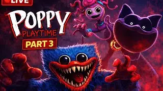 Poppy Playtime Part 3 Live