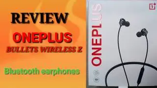 OnePlus Bullet Wireless Z Unboxing & First Look - Best Bluetooth Earphones For 1999