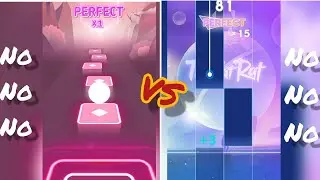 No No No - The Fat Rat || Magic Tiles 3 Vs Tiles hop : EDM Rust! | iso Android | Endless || 2021 ||