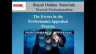 What are the errors in the Performance Appraisal Process?