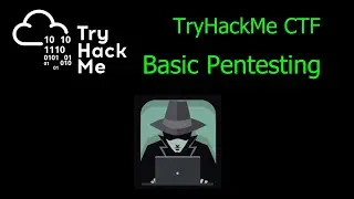 TryHackMe - Basic Pentesting Capture the Flag challenge