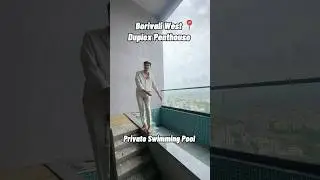 Duplex Penthouse with pvt swimming pool Borivali West #borivali #realestate #property